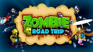 Zombie Road Trip - Universal - HD Gameplay Trailer