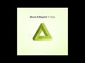 Classic Fridays: Above & Beyond – World On Fire