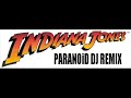 Indianna Jones PARANOiD DJ