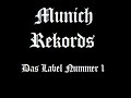 Munich Rekords die 2te