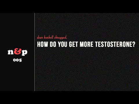 how to get your testosterone up