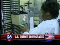 S&P Downgrades US Debt S&P Downgrades US Debt