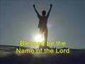 Blessed be the Name