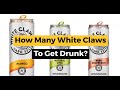 How Many White Claws To Get Drunk Calculator
