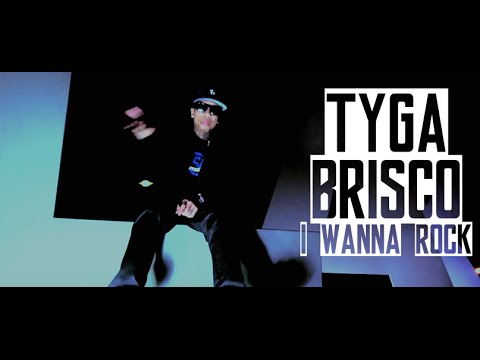 Tyga, Brisco - I Wanna Rock Right Now