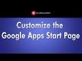 Train Signal's Google Apps Start Page Customization HOWTO
