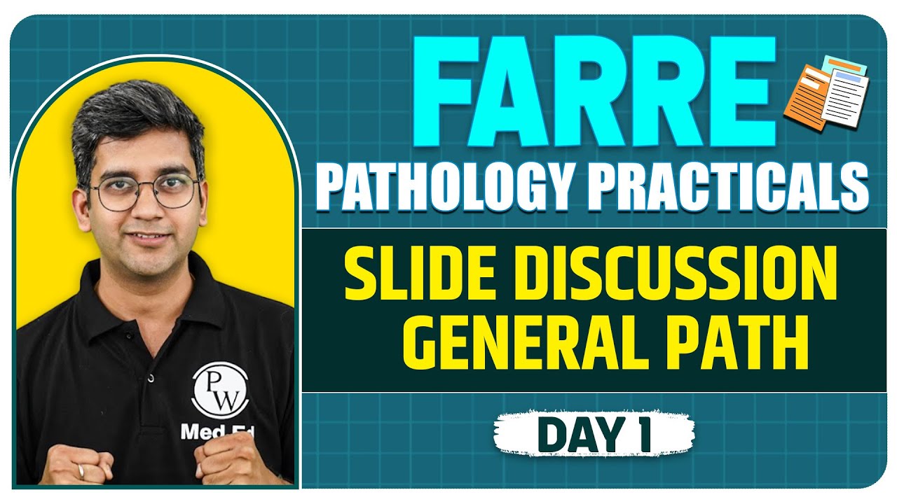 General Path - Slide Discussion | FARRE - Pathology Practicals | Dr. Ranjith