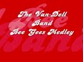 a great medley from the van-dells band. with john yost and paul doege on vocals.