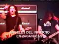 ANGELES DEL INFIERNO EN ZACATECAS