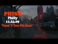 Phish in Philly - 11.24.09 - Possum and Down w/ Disease