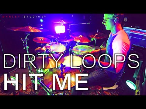 DIRTY LOOPS Hit Me - Drum Cover by Liam Manley