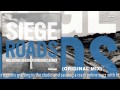 Siege Roads Official Music Video and Lyrics
