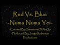 red vs blue numa numa yei