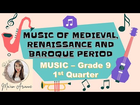 MUSIC Grade 9 - Music of Renaissance Period (Part 2) - (1st Quarter MAPEH)