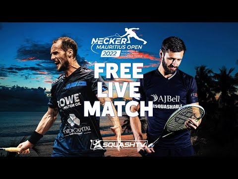 Gaultier v Parker - Necker Mauritius Open 2022 - FREE FULL MATCH