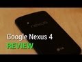 Google Nexus 4 review! - YouTube