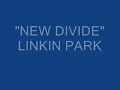 Linkin Park - New Divide - With lyrics - English/Spanish