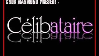 Cheb Mahmoud Celibataire