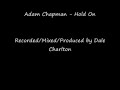 Adam Chapman - Hold on