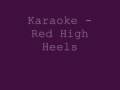 Karaoke - Red High Heels - Kellie Pickler