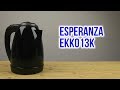 Video review Esperanza EKK013K