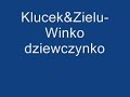 Klucek&Zielu-winko dziewczynko Klucek&Zielu-winko dziewczynko
