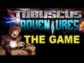 TOBUSCUS ADVENTURES: THE GAME