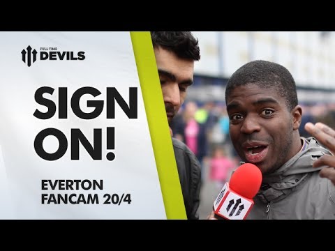 Sign On! | Everton 2-0 Manchester United | FAN CAM