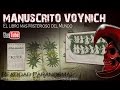 El Libro mas Misterioso del Mundo el Manuscrito Voynich @OxlackCastro