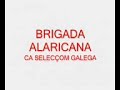 brigada alaricana siareiros cd allariz