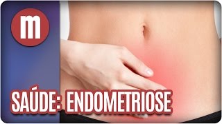 Saúde: Endometriose