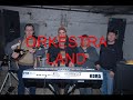ORKESTRA LAND