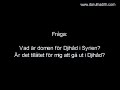 Click here to watch this video 947. al-´Abbâd om att gå ut i Djihâd i Syrien