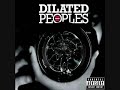 Dilated Peoples – GREEN TREES