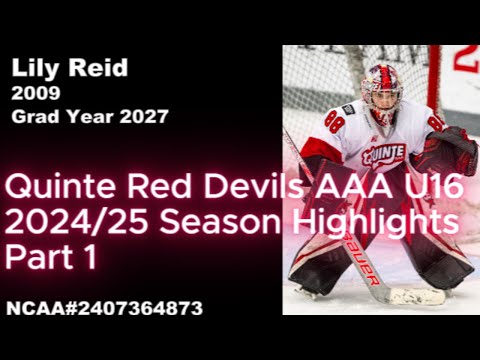 Quinte Red Devils AAA U16 24/25 Season Highlights Part 1