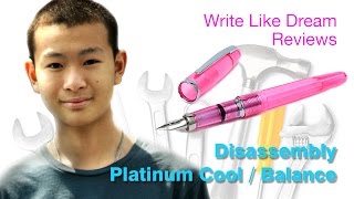 [ถอดประกอบปากกา] Platinum Cool / Balance