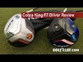 Cobra King F7 Driver Review