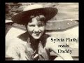 sylvia plath reads daddy