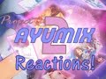 Project Ayumix 2 Reactions! Project Ayumix 2 Reactions!