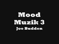 Joe Budden - 5th Gear(Mood Muzik 3)