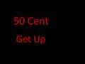 50-Cent-Get-Up