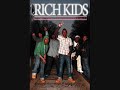 RICH KIDS "I GOTTA SACK NOW" - free flv video @ vwatch.tv