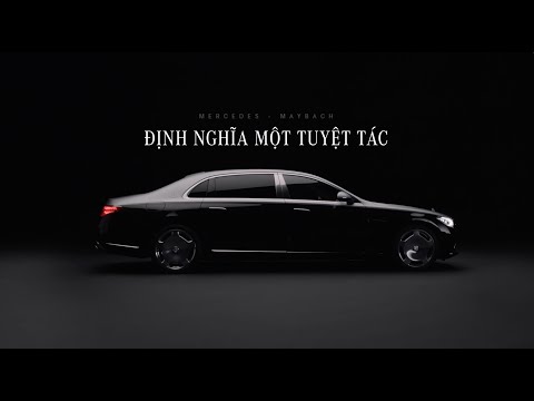 Mercedes-Maybach – Định nghĩa một tuyệt tác
