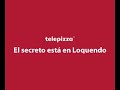 Pedido a Telepizza by Loquendo Pedido a Telepizza by Loquendo
