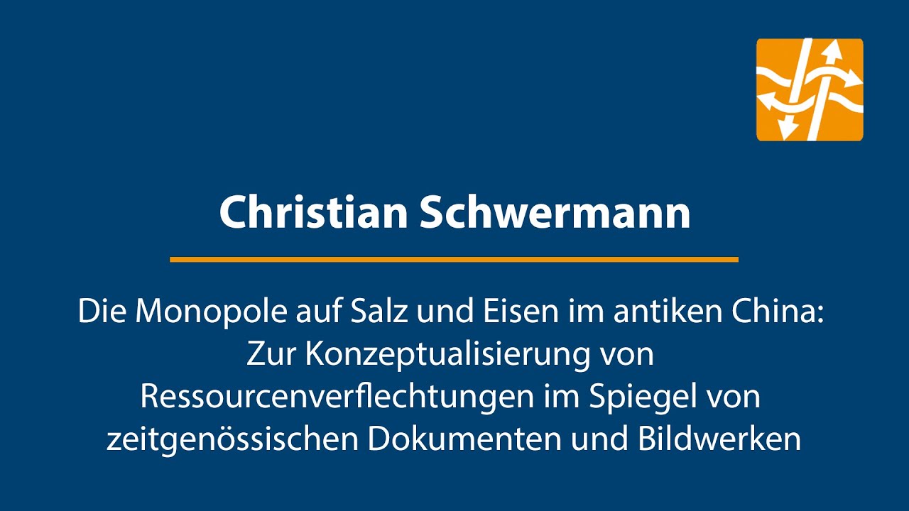 Christian Schwermann -  Die Monopole auf Salz und Eisen im antiken China...
