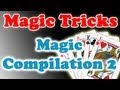 Magic Compilation 2