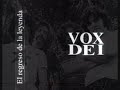 vox dei   profecias