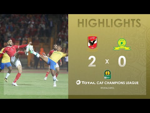 Al Ahly 2-0 Mamelodi Sundowns | HIGHLIGHTS | Quart...