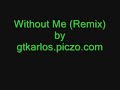 Without Me Remix