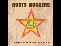 Roots Rockers - Noch immer Roots Rockers - Noch immer